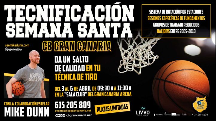 Clínic de tecnificación del Club Baloncesto Gran Canaria, del 3 al 6 de abril.