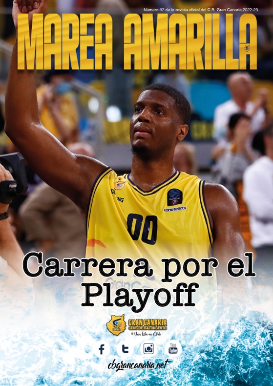 Revista Marea Amarilla - Número 92 - Temporada 2022-2023 - Club Baloncesto Gran Canaria