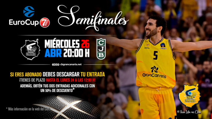 Abonados deben descargar su entrada para semifinales EuroCup antes del plazo establecido.