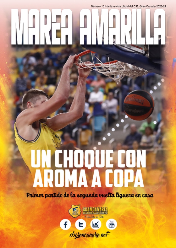 Revista Marea Amarilla - Número 102 - Temporada 2023-2024 - Club Baloncesto Gran Canaria