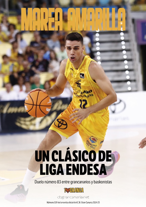 Revista Marea Amarilla - Número 111 - Temporada 2024-2025 - Club Baloncesto Gran Canaria
