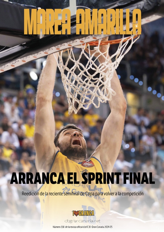 Revista Marea Amarilla - Número 118 - Temporada 2024-2025 - Club Baloncesto Gran Canaria
