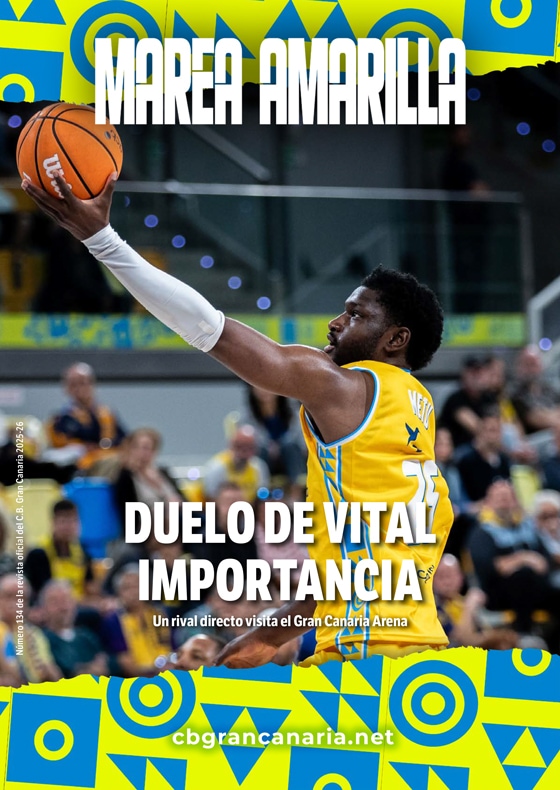 Revista Marea Amarilla - Número 134 - Temporada 2025-2026 - Club Baloncesto Gran Canaria