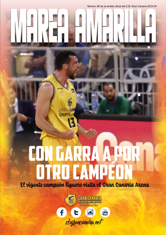 Revista Marea Amarilla - Número 96 - Temporada 2023-2024 - Club Baloncesto Gran Canaria